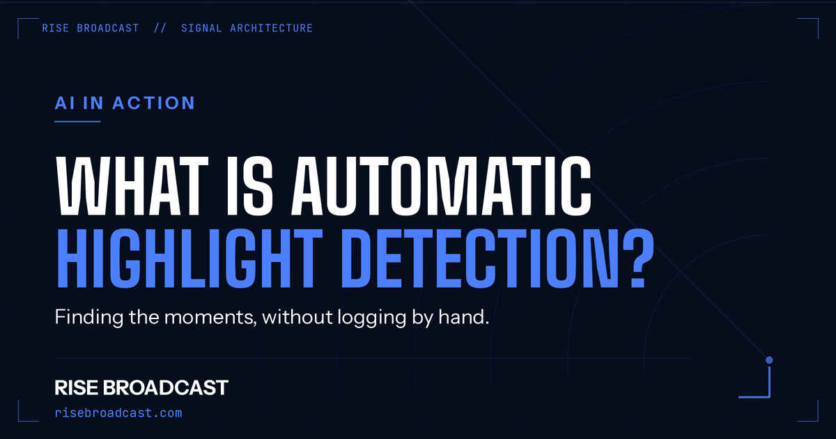 What Is Automatic Highlight Detection?