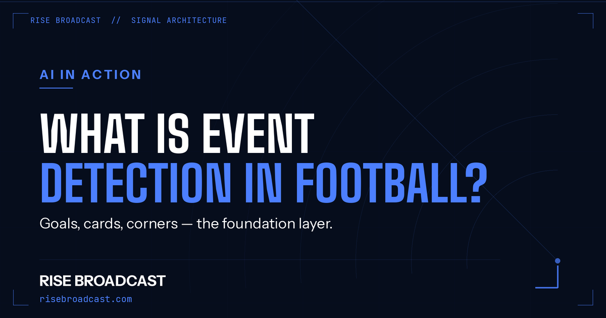 What Is Event Detection in Football? (Goals, Cards, Corners)