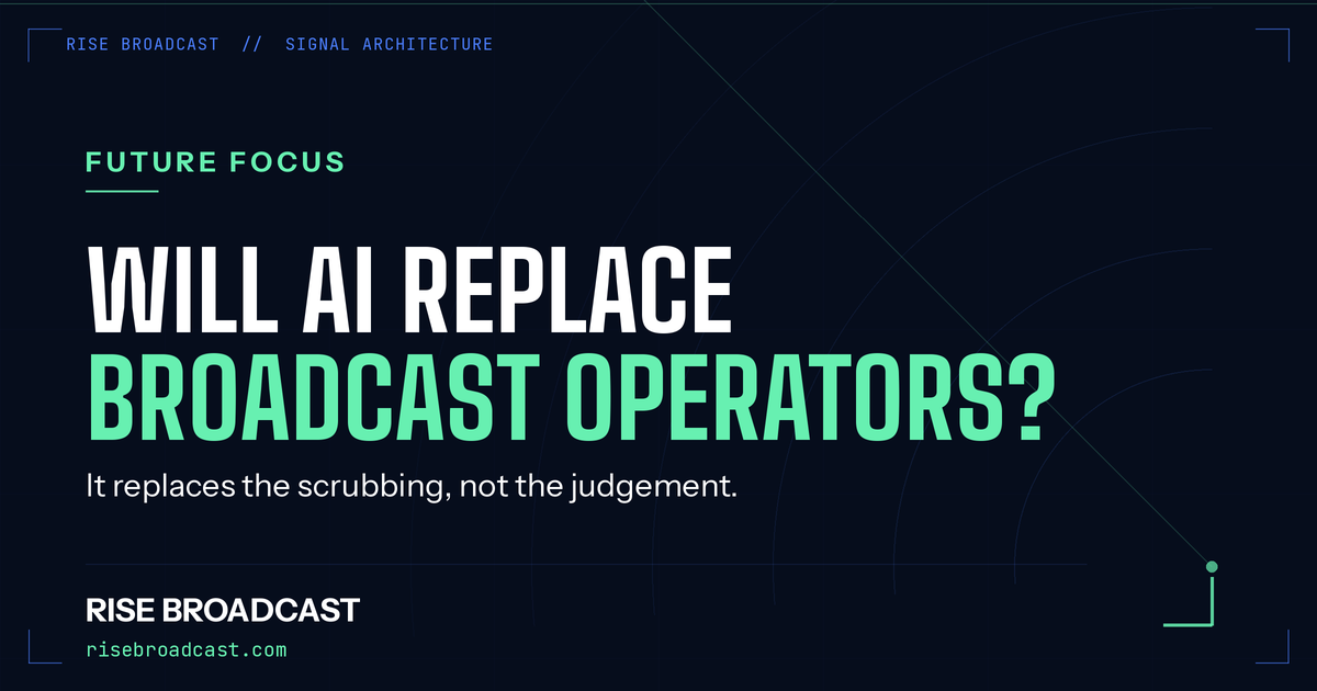 Will AI Replace Broadcast Operators?